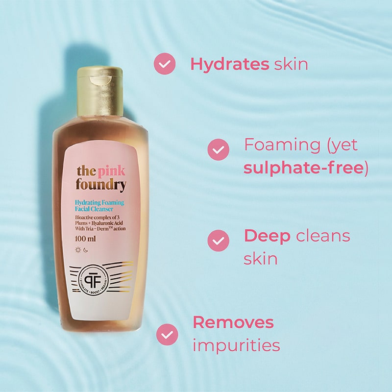 Benefits of The Pink Foundry Hydrating Foaming Mild Cleanser: Sulphate free cleanser that hydrates skin, deep cleans skin and remove impurities