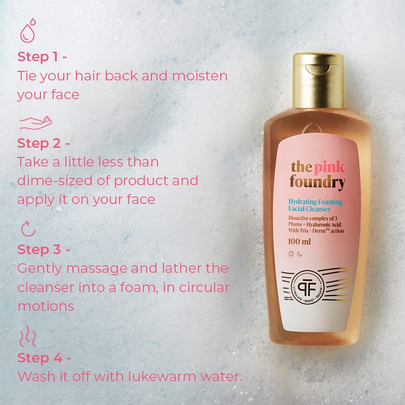 Steps on How to Apply Hydrating Foaming Mild Cleanser